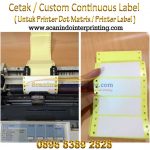Custom Cetak Continuous Label untuk Printer dot matrix / Printer Label