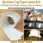 Synthetis Tag Label Paper Roll ll Tag Label Baja/Metal (Tanpa lem, Waterproof, Tdk bisa sobek, digunakan di printer barcode)